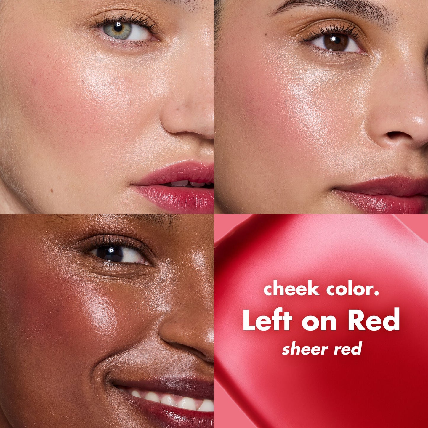 sheer-for-it-blush-tint-g3 0126_EDU_SheerForIt_OnSkintones_82320_leftonred.jpg