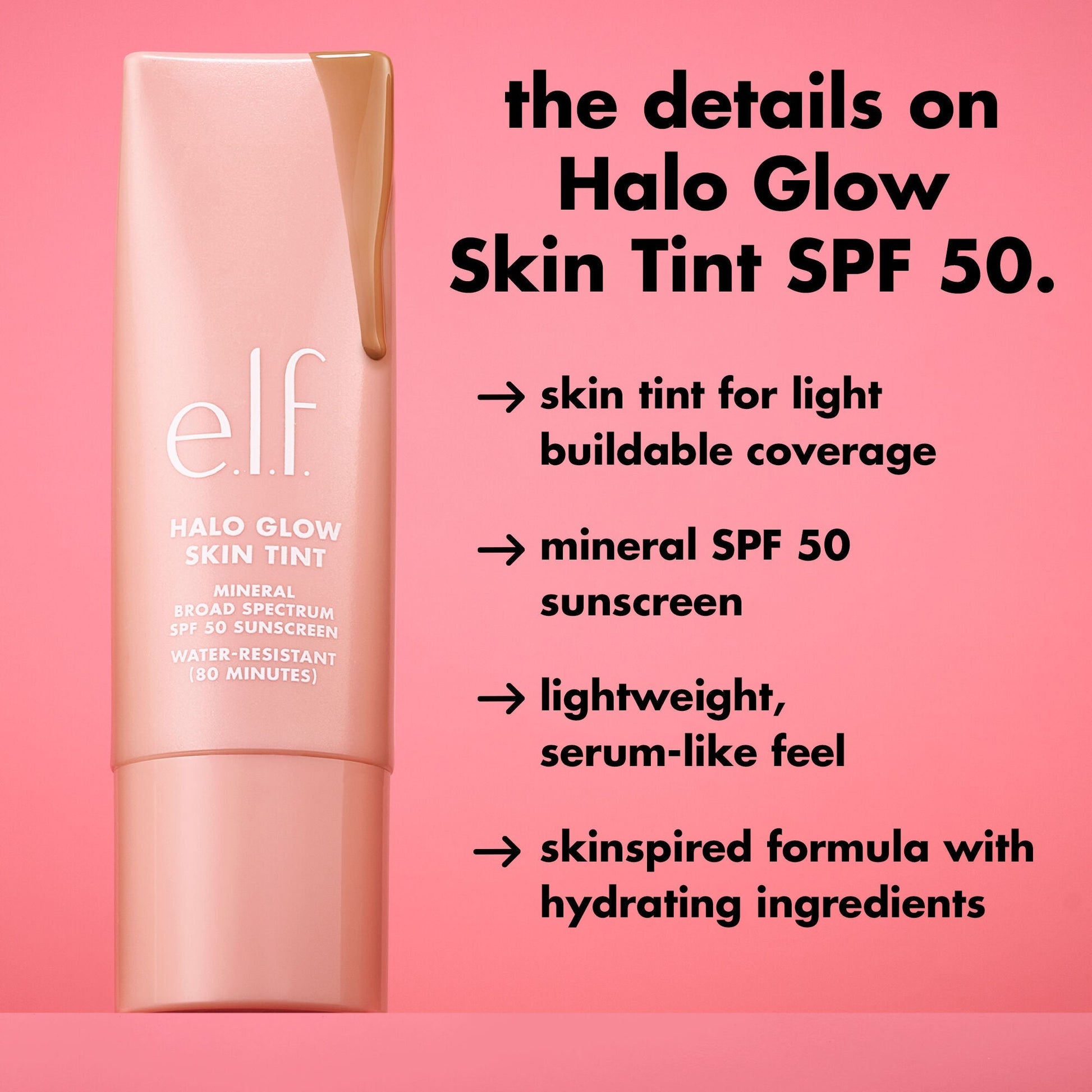 halo-glow-skin-tint-spf-50-s7 0226_EDU_HGSkinTintSPF50_DETAILS_42f2ed9d-9c71-4a15-8a11-e7ebc344e50d.jpg