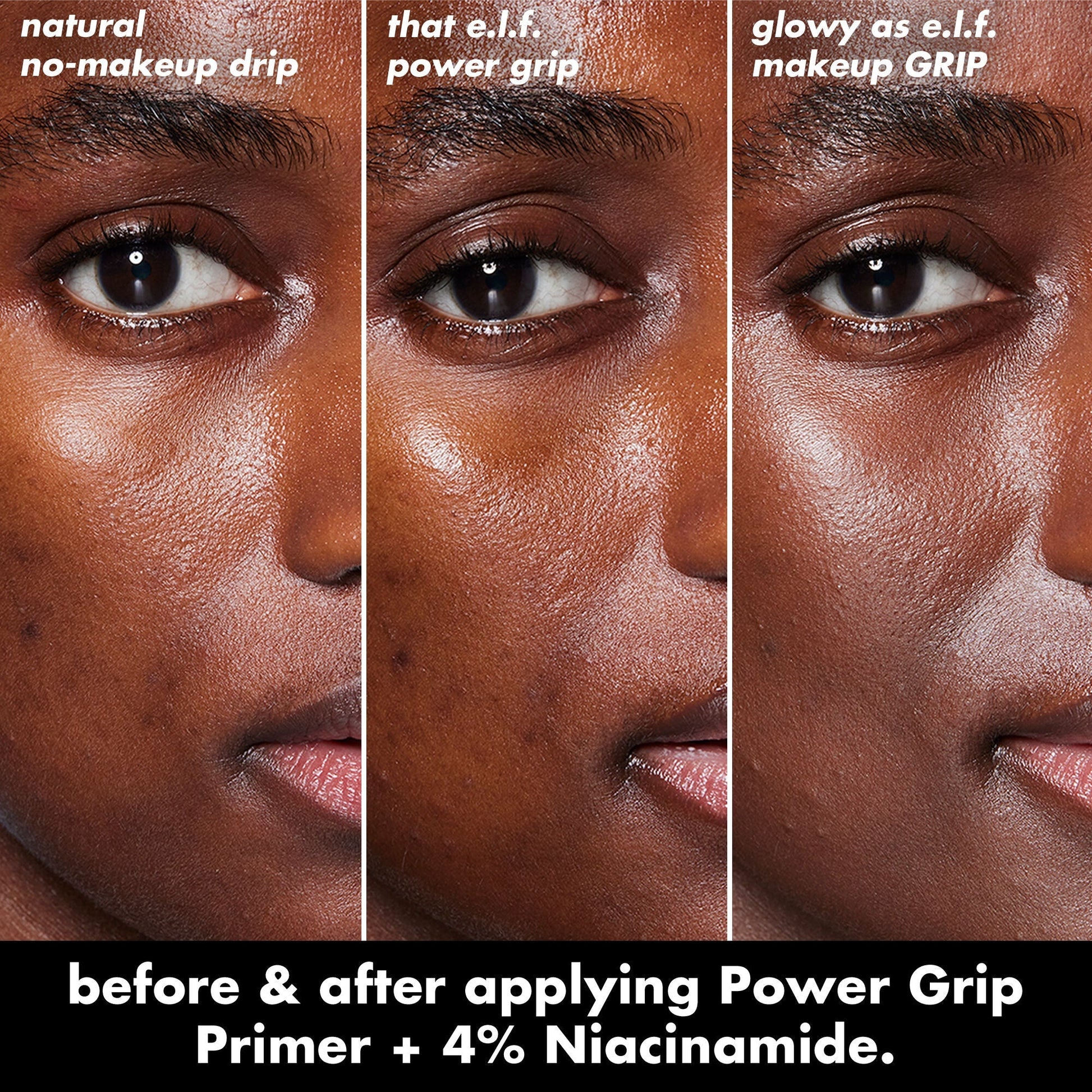 power-grip-primer-4-niacinamide-r9 0226_EDU_PowerGripPrimerNiacinamide_BA_Triptych1.jpg