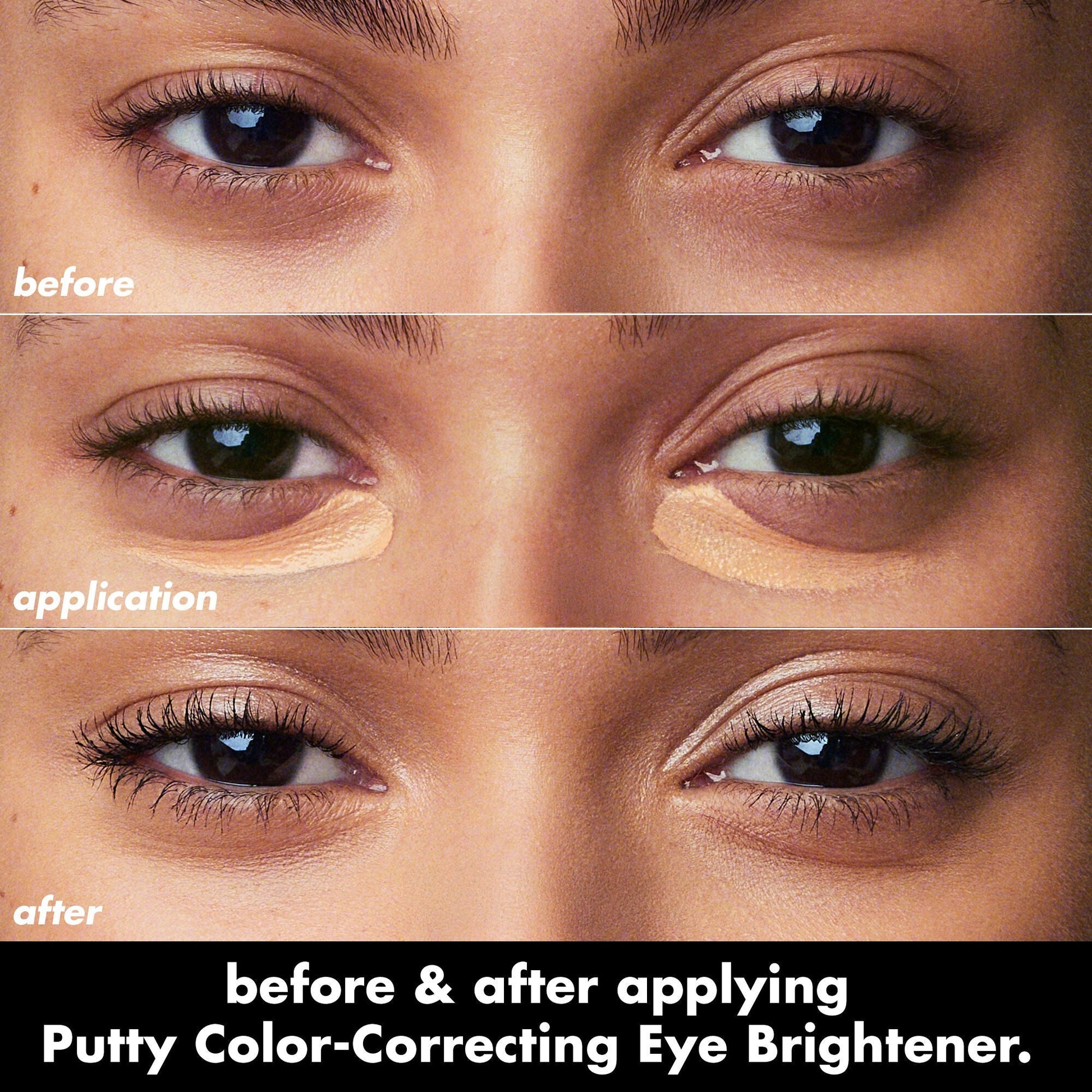 putty-color-correcting-eye-brightener-r1 0426_EDU_PuttyColorCorrectingEyeBrightener_BA_dcb4dc5f-7cb2-49db-8516-e40e9308d2af.jpg